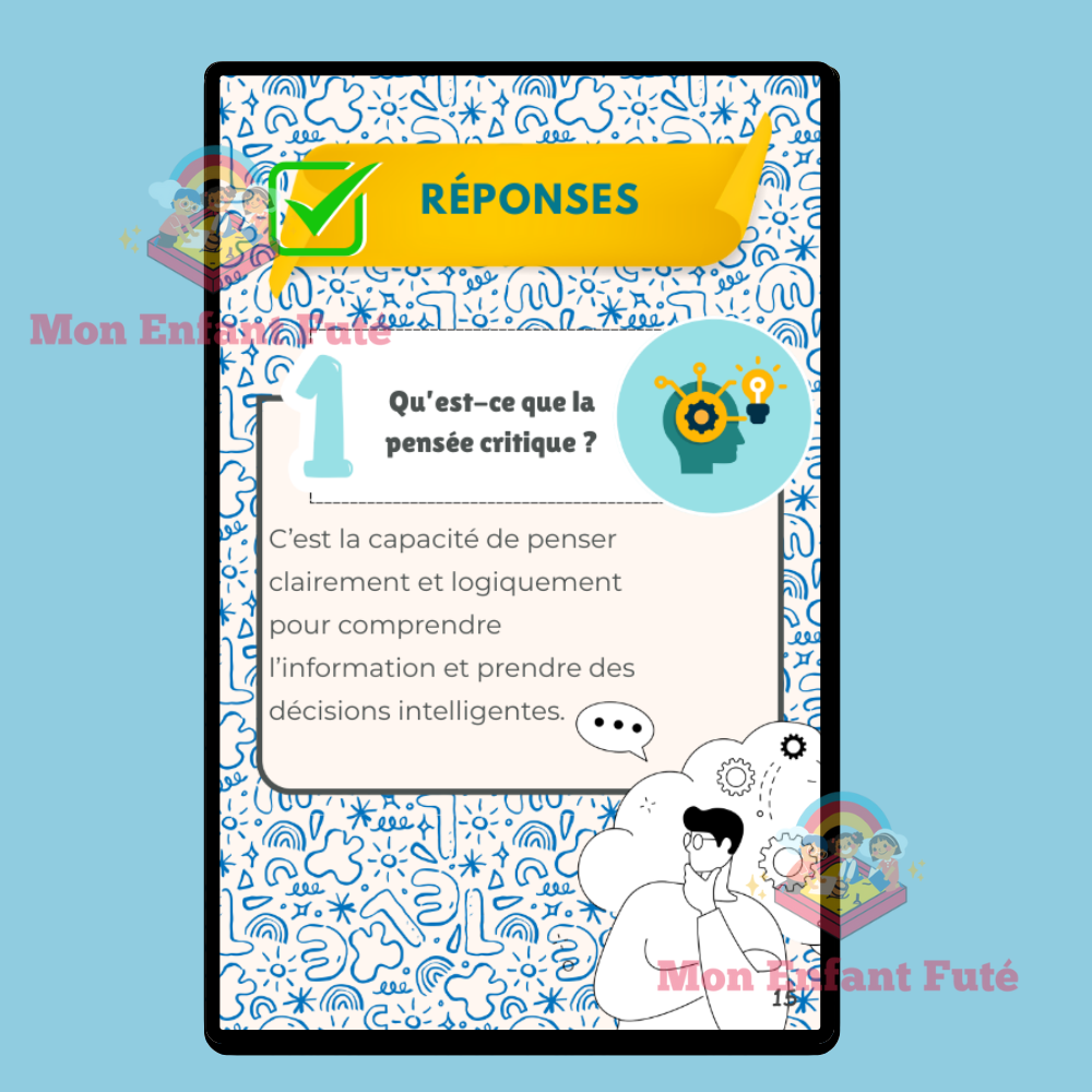 Compétences en pensée critique : Pose des questions intelligentes et réfléchis comme un scientifique